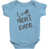 i don't care Baby Bodysuit