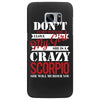 don't flirt with me i love may girl she is a crazy scorpio she will mu Samsung Galaxy S7 Edge