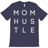 mom hustle T-Shirt