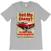 sell my chevy ideal birthday gift or present T-Shirt