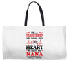 There's This Boy Who Stole My Heart He Calls Me Nana Weekender Totes