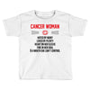Cancer Woman Toddler T-shirt