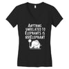 anything unrelated to elephants is irrelephant Women's V-Neck T-Shirt