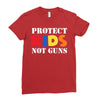 protect kids not guns Ladies Fitted T-Shirt