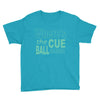 snooker where's the cue ball going Youth Tee