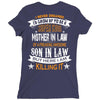 Super Cool Mother In Law Of A Freaking Awesome Son In Law Ladies Fitted T-Shirt
