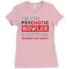 psychotic bowler Ladies Fitted T-Shirt