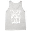 back in the gym Tank Top