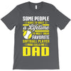 Some People Have To Wait a Lifetime To Meet Their Favorite Softball T-Shirt
