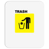 trash Mousepad