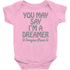 ohn lennon you may say... Baby Onesie