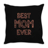 best mom ever Throw Pillow