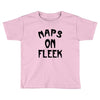 naps on fleek girls Toddler T-shirt
