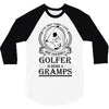 Golfer Gramps 3/4 Sleeve Shirt