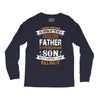 Super Cool Father Of A Freaking Awesome Son Long Sleeve Shirts