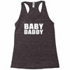 baby daddy t shirt funny daddy fathers day tee father to be family reu Racerback Tank