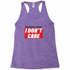 Breaking News i Don't Care Racerback Tank