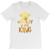 Weasley Is Our King T-Shirt