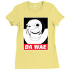 DA WAE Ladies Fitted T-Shirt