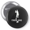 finger wag batle royal gaming Pin-back button