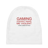 gaming doesn't make me violent Baby Beanies