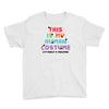 This Is My Human Costume I'm Really a Unicorn Youth Tee