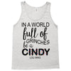 in a world full of grinches be a cindy lou who Tank Top