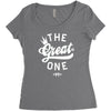 the great one Women's Triblend Scoop T-shirt