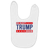 Re-Elect Donald Trump President 2020 Make America Great Again t-shirt Baby Bibs