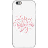 happy valentines day iPhone 6/6s Case