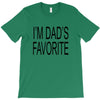 i'm dad favorite son or daughter T-Shirt