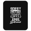 This Guy Is Taken By A Super Sexy April Girlfriend Mousepad
