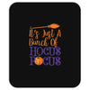 it's just a bunch of hocus pocus Mousepad