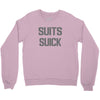 suits suck! t shirt t funny comedy on tv large Crewneck Sweatshirt