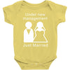 under new management   just married Baby Onesie