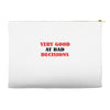 bad decisions Accessory Pouches