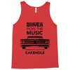 driver picks the music passenger shuts his cakehole Tank Top