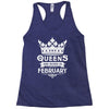 Queens Are Born In February Racerback Tank