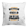 Super Cool Mother In Law Of A Freaking Awesome Son In Law Throw Pillow