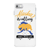 alaska is calling and i must go iPhone 7 Case