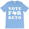 vote for beto T-Shirt