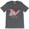 Don't Just Fly Soar Dumbo T-Shirt