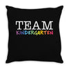 Team Kindergarten Throw Pillow