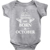 The best teachers are born in Octobe Baby Bodysuit