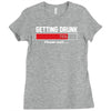 getting drunk Ladies Fitted T-Shirt