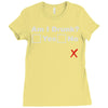 am i drunk Ladies Fitted T-Shirt