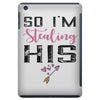i stole her heart iPad Mini