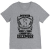 Never Underestimate Dog Rescuer Who Was Born December V-Neck Tee