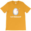 is it Unicorn T-Shirt