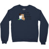 the best time of my life Crewneck Sweatshirt